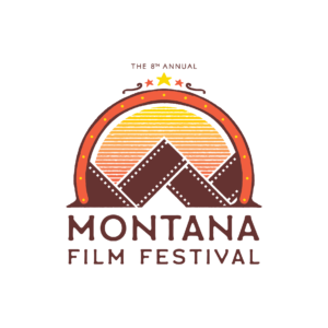 The 8th Annual Montana Film Festival