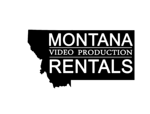 Montana Video Production Rentals